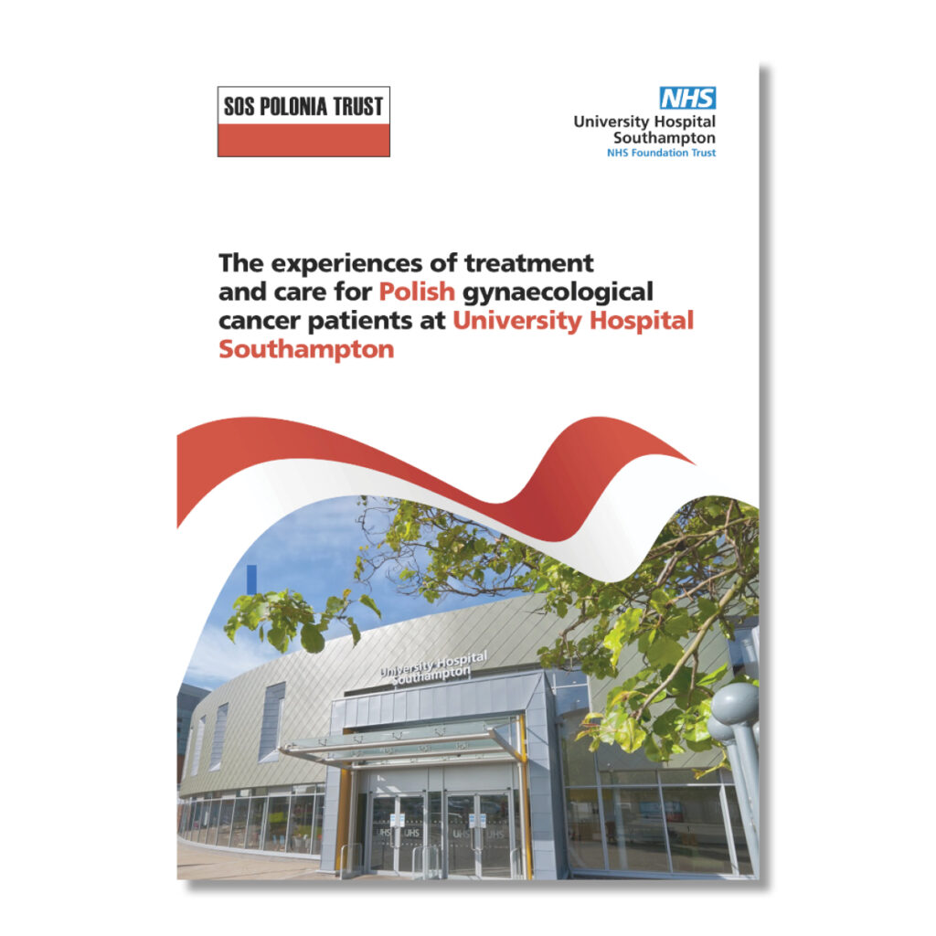The experiences of treatment and care for Polish gynaecological cancer patients at University Hospital Southampton